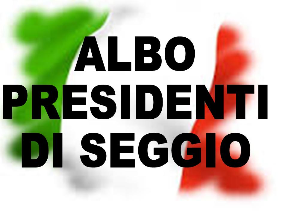 Albo delle persone idonee all'ufficio di Presidente di Seggio Elettorale